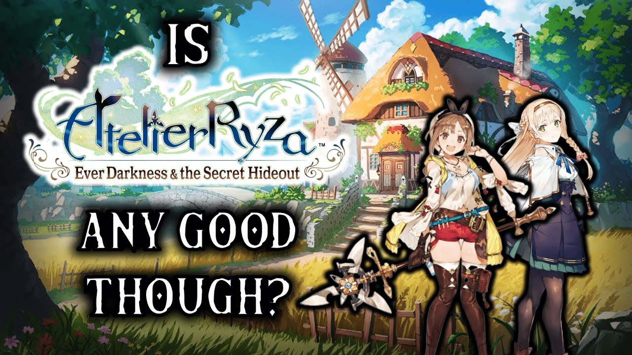 Is Atelier Ryza Any Good Though?
