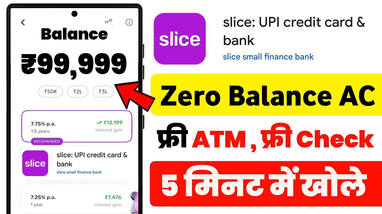 Slice Bank Account Opening | Slice Savings Account | Slice Account Opening | Zero Balance Account
