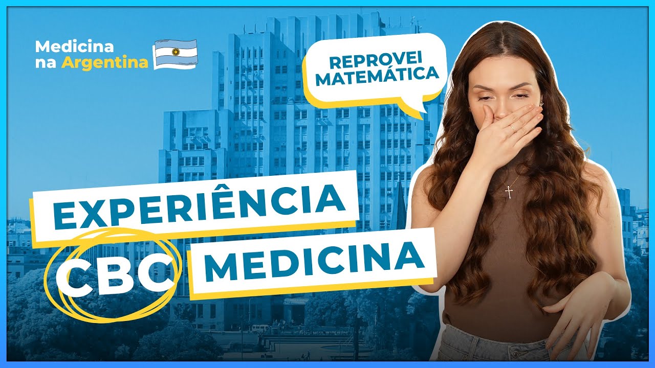 MINHA EXPERI&Ecirc;NCIA com o CBC - Medicina na UBA