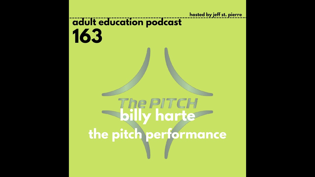 The Pitch Performance with Billy Harte