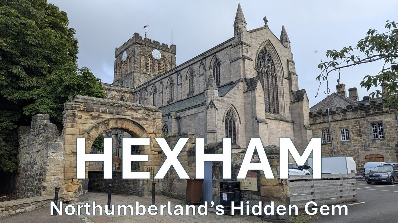 Why You Should Visit HEXHAM - Northumberland's BEST KEPT SECRET!