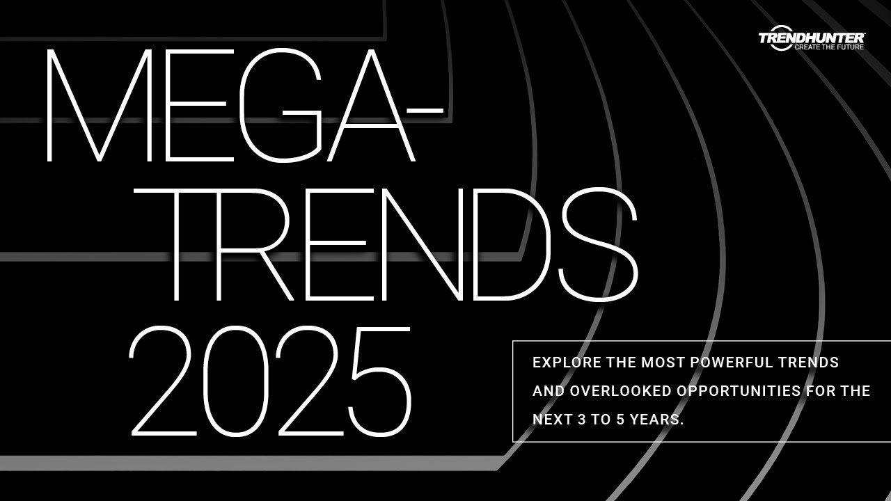 Отчет Trend Hunter о мегатрендах | 2020-2025