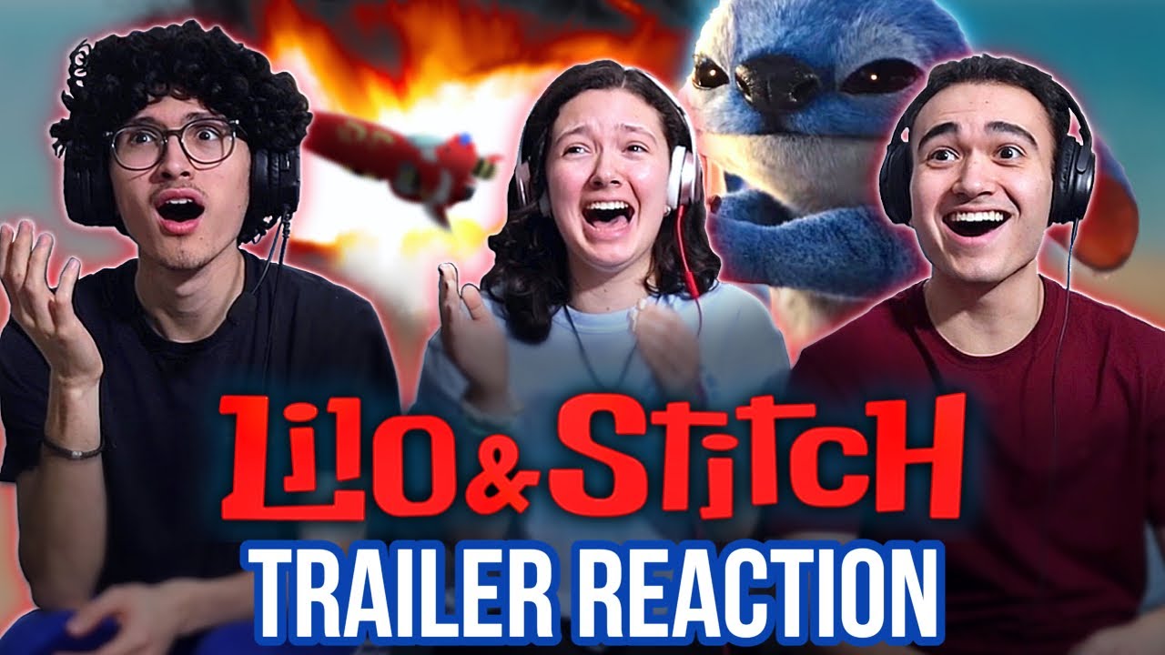 LILO & STITCH TRAILER REACTION | This looks like SO MUCH FUN!