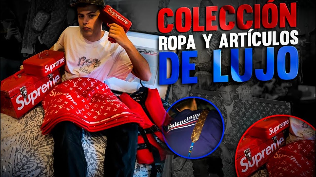 LA INCRÍBLE COLECCIÓN DE ROPA DE LUJO Y OBJETOS SUPREME DE MI AMIGO JOAN (Samples, LV X SUPREME...)
