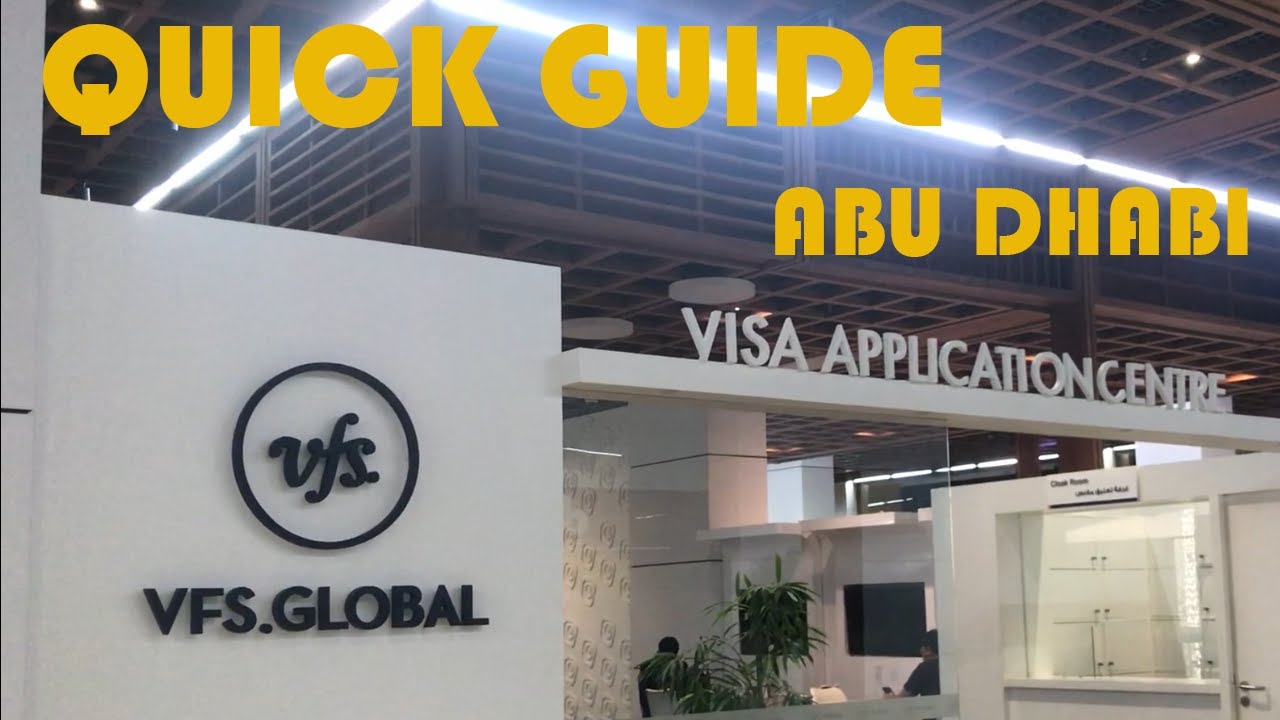 A QUICK GUIDE FOR THE VFS GLOBAL PROCESS.