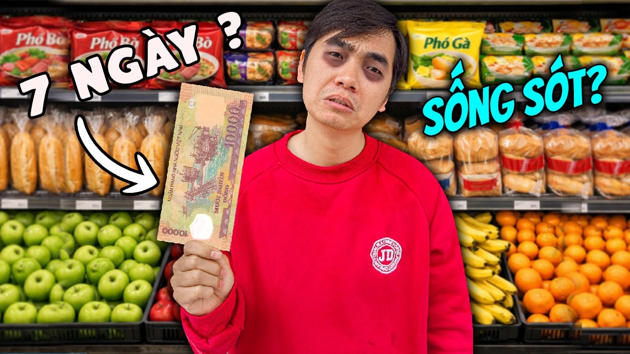 Thái Chuối Thử Thách 7 Ngày Sống Sót Chỉ Với Bữa Ăn 10K - Ai Chi Tiêu Giỏi Hơn?