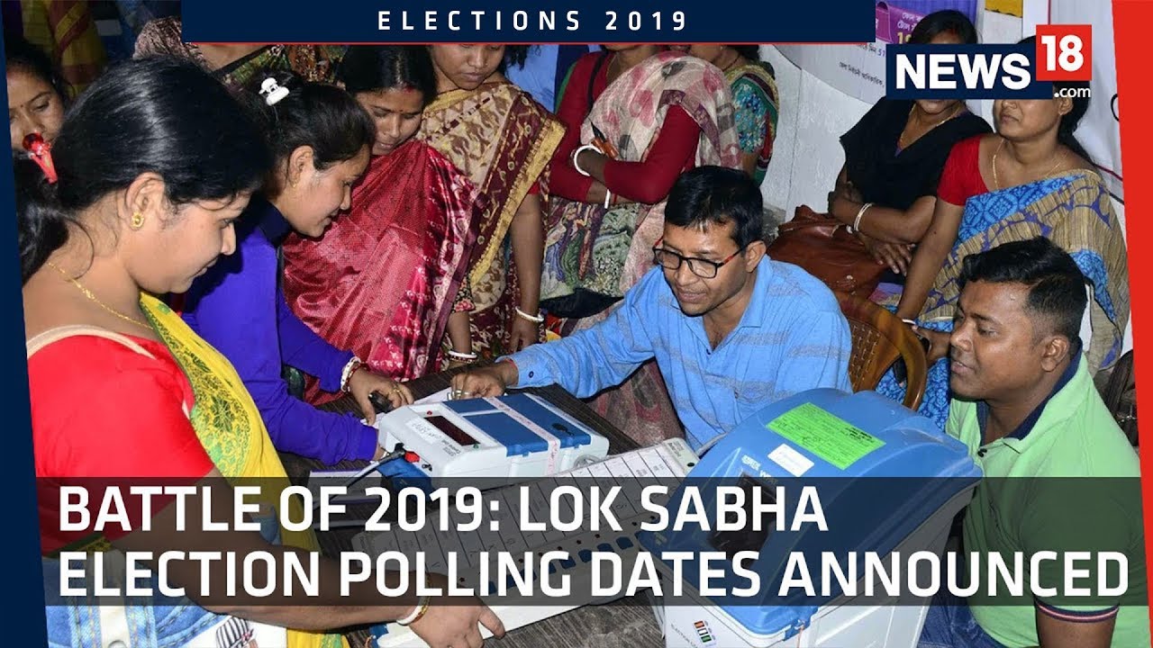 Election Commission Announces Dates for Lok Sabha Polls  ​| Battle Of 2019