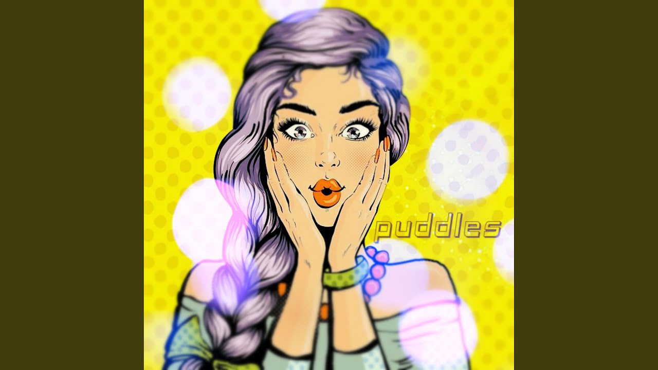 Puddles
