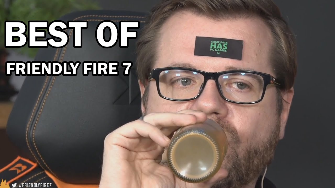 BEST OF FRIENDLY FIRE 7