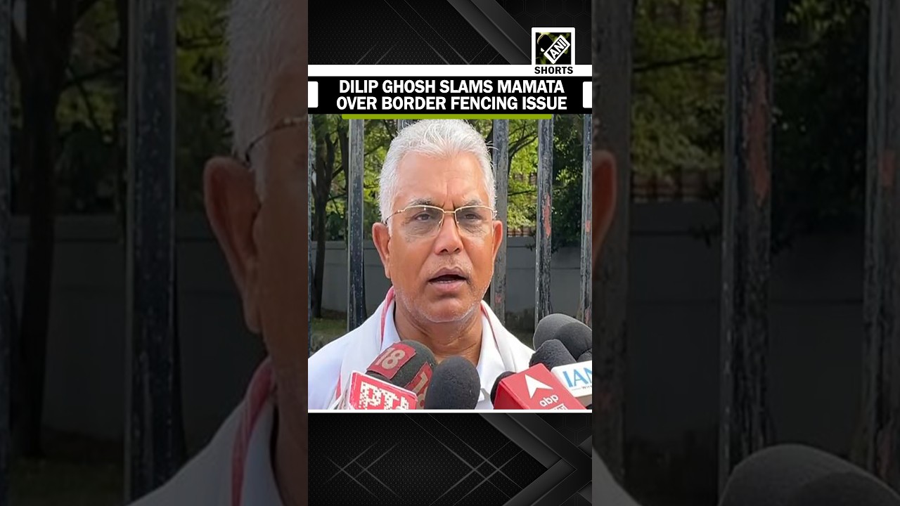 &lsquo;She refused & insisted that land&hellip;&rsquo;: Dilip Ghosh slams Ex-CM Mamata over border fencing row