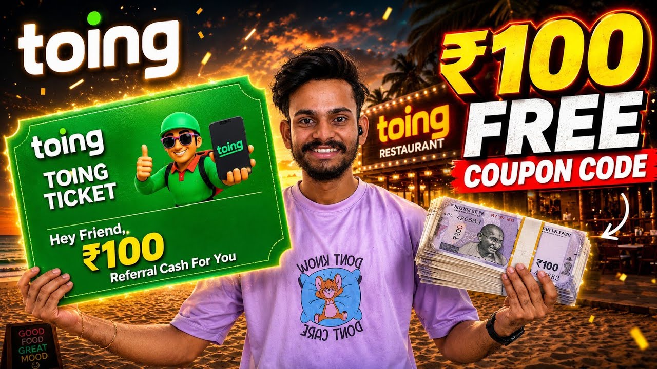 Toing ₹100 Free Coupon Code 2026 😱 | Toing Referral Code | Get ₹100 Referral Cash Instantly🤑