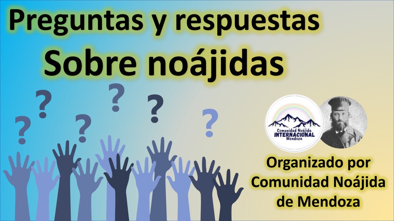 Respondiendo a preguntas frecuentes de Noájidas || Entrevista con Comunidad Noájida de Mendoza