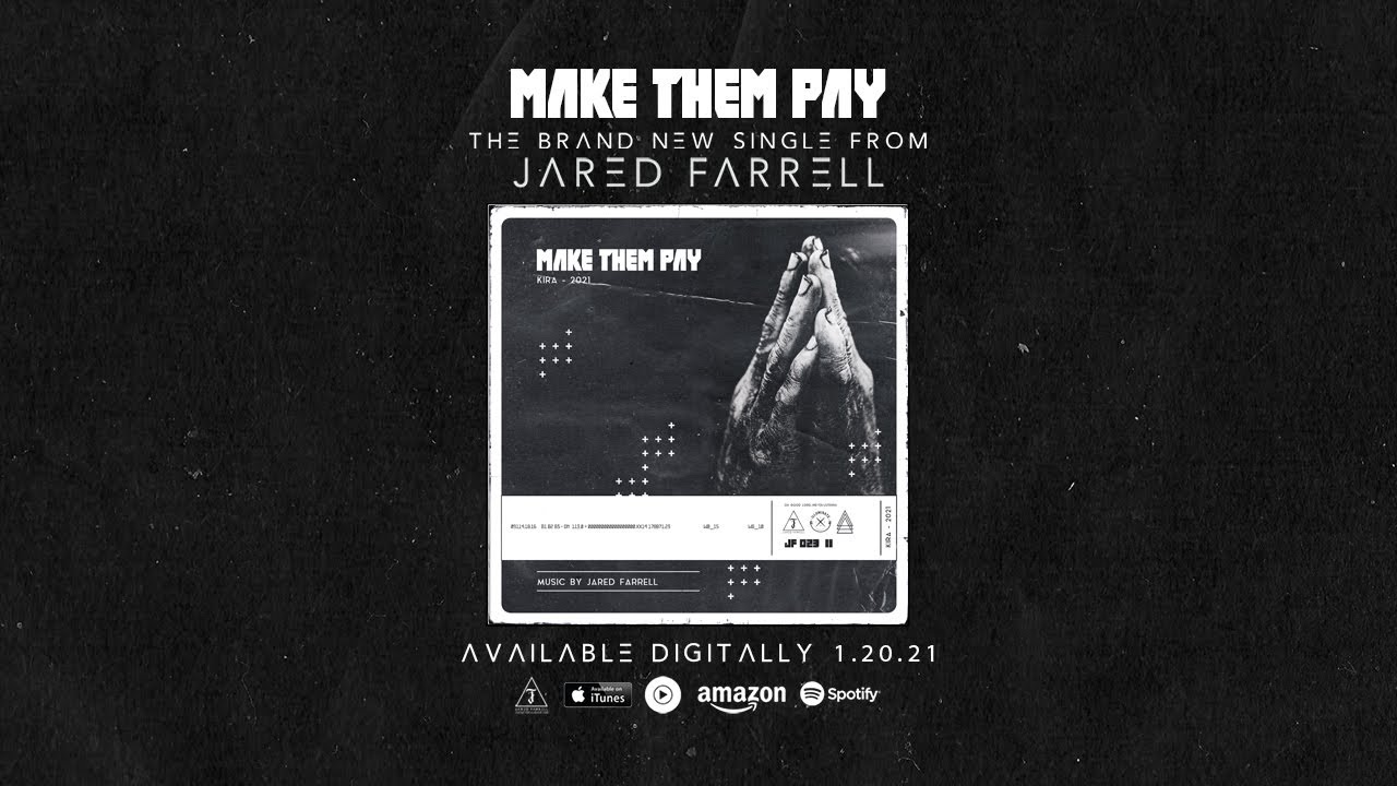 MAKE THEM PAY - OFFICIAL LYRIC VIDEO
