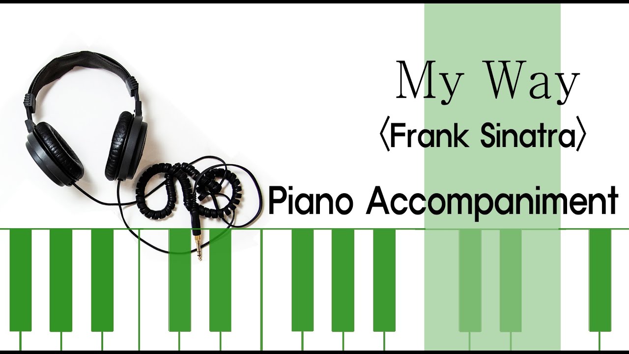 (Accompaniment) My Way(마이 웨이) | Frank Sinatra | 첼로 반주 (♩= 70)