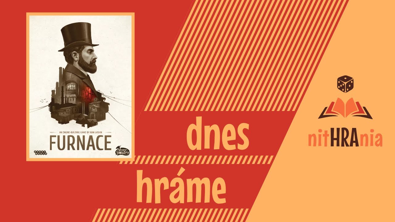 Dnes hráme - Furnace