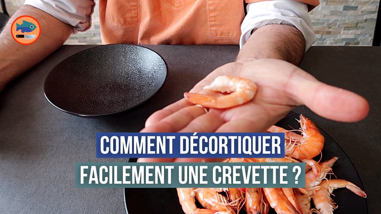 Comment décortiquer facilement une crevette ? (sans se blesser)