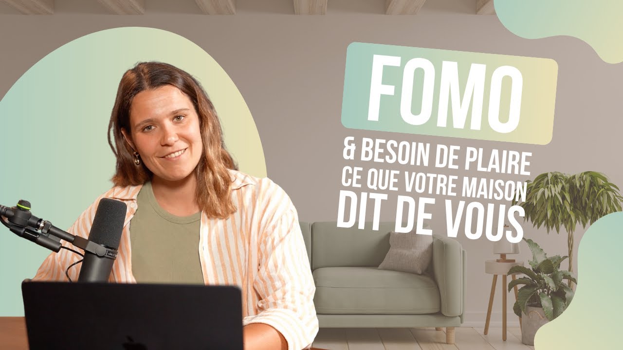 FOMO, besoin de plaire, peur d’exclure : ce que votre maison révèle de vos relations