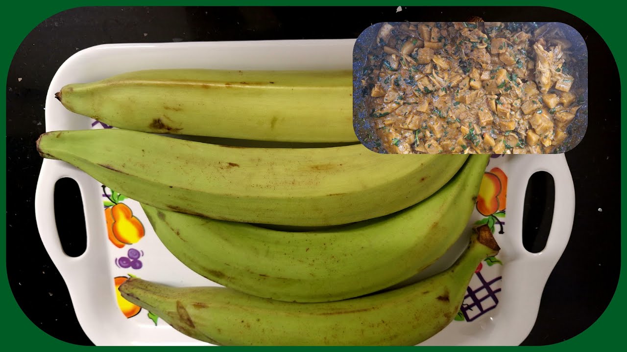 How to prepare delicious green plantain porridge