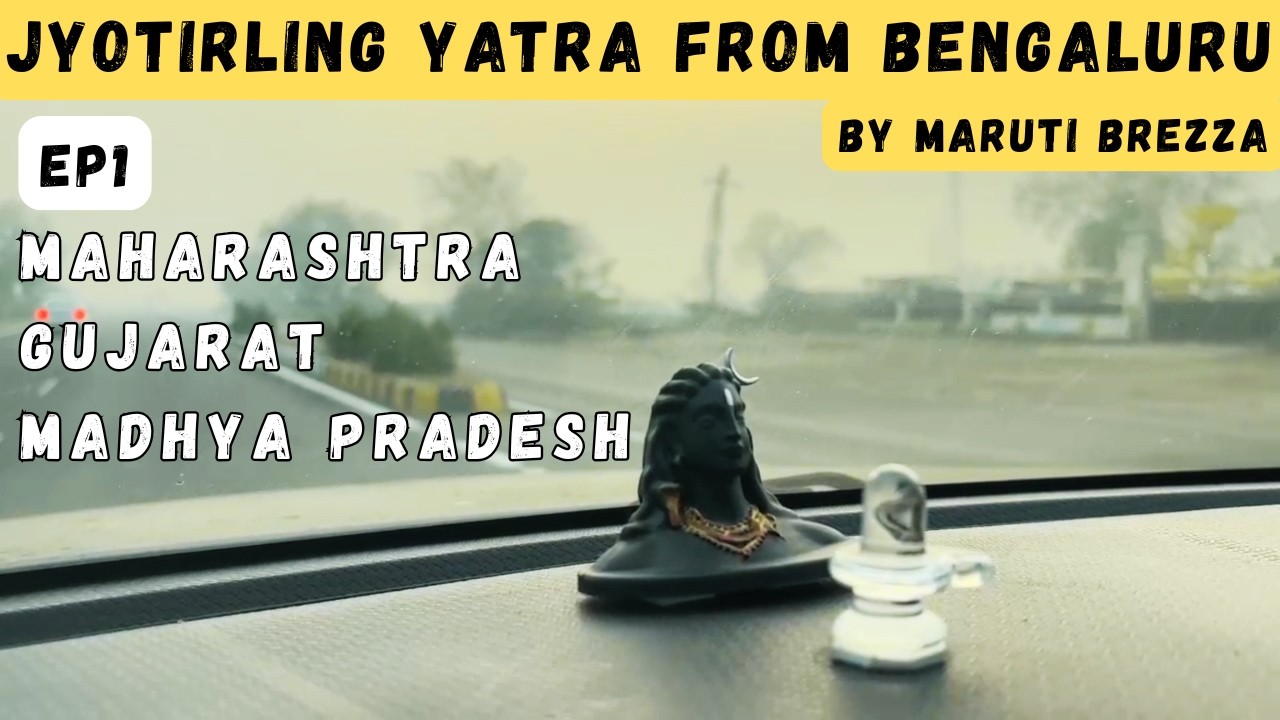 EP1 - 6 Jyotirling🔱 Yatra from Bangalore🚗 | Complete Road Trip & Darshan Guide | Maruti Brezza