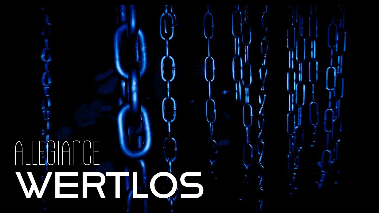 Wertlos - Allegiance (Official music video)