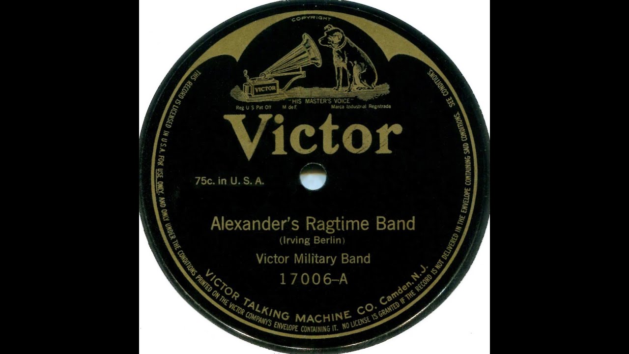 Alexander's Ragtime Band--Victor Military Band, 1911