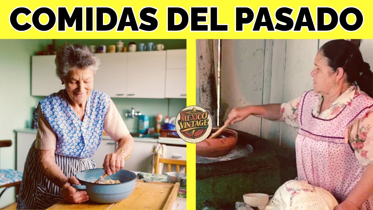 15 COMIDAS BARATAS que Hac&iacute;an Nuestras Abuelas Mexicanas cuando no ten&iacute;an Dinero