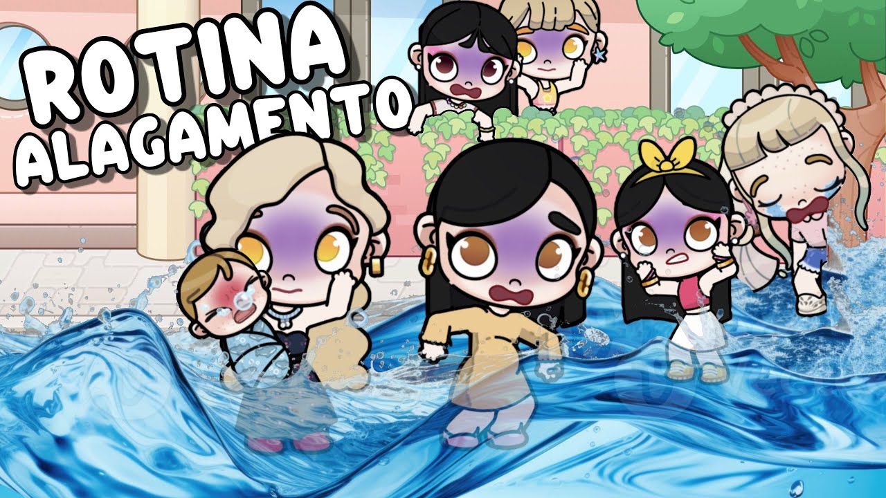 UM GRANDE ALAGAMENTO INUNDOU AVATAR WORLD | ROTINAS E HISTORINHAS AVATAR WORLD
