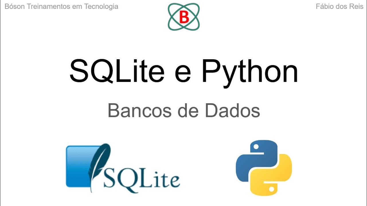 Introdu&ccedil;&atilde;o a bancos de dados SQLite com Python e m&oacute;dulo sqlite3