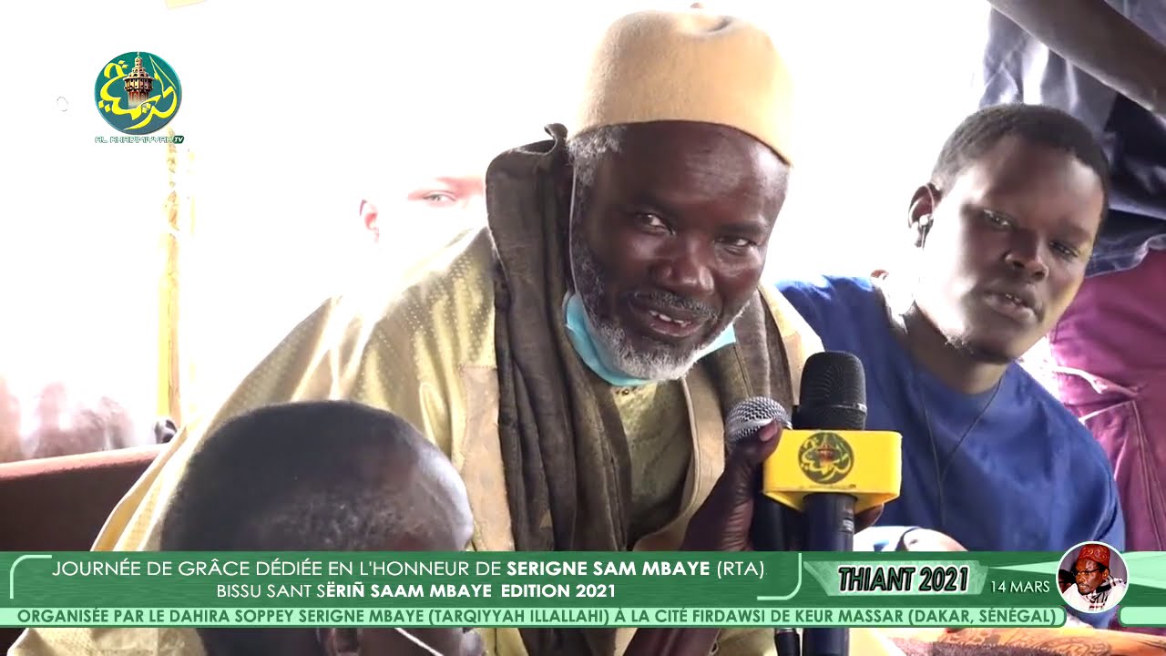 Discours de S. Mame Cheikh Mbaye ibn Serig Sam Mbaye - Journée Sant S. Sam Mbaye 2021 à Keur Massar