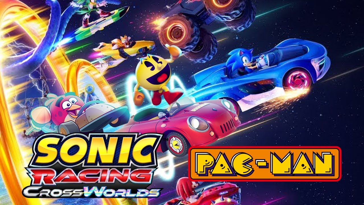 LETZ PLAY - Sonic Racing: Crossworlds (PAC-MAN DLC) - RAY07Playz