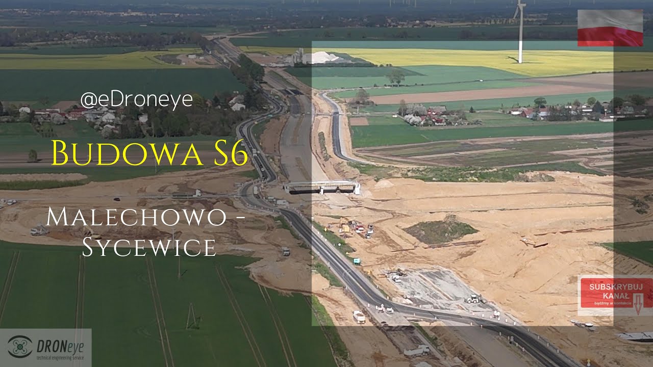 [S6] Malechowo - Sycewice. Budowa. #edroneye #poland #travel