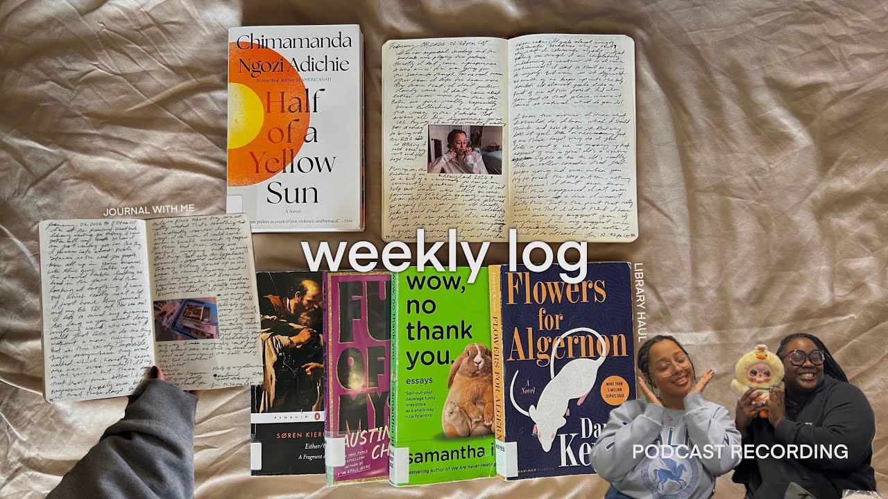 Weekly Log: Podcast Recording, Library Book Haul, and Journal With Me (Real Time)
