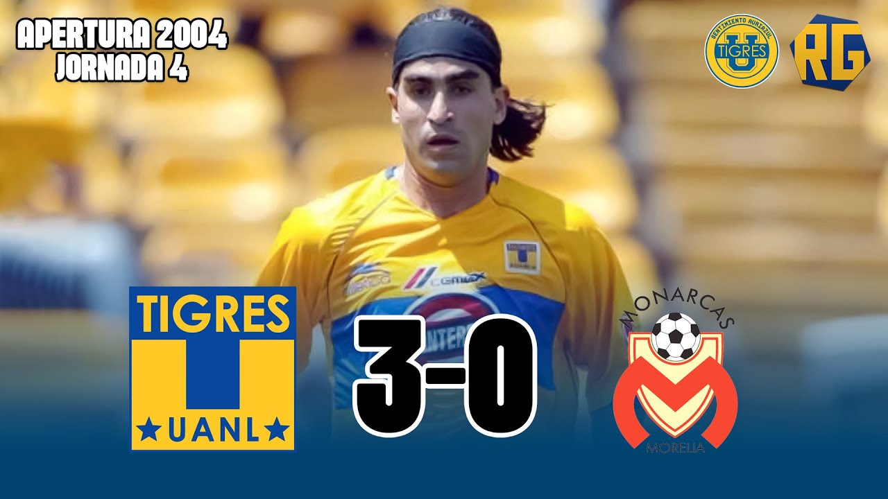 TIGRES 3-0 MORELIA | J4 Apertura 2004 Liga Mx | GOLES de HUSAIN, CLAUDIO SUAREZ Y EDUARDO RERGIS