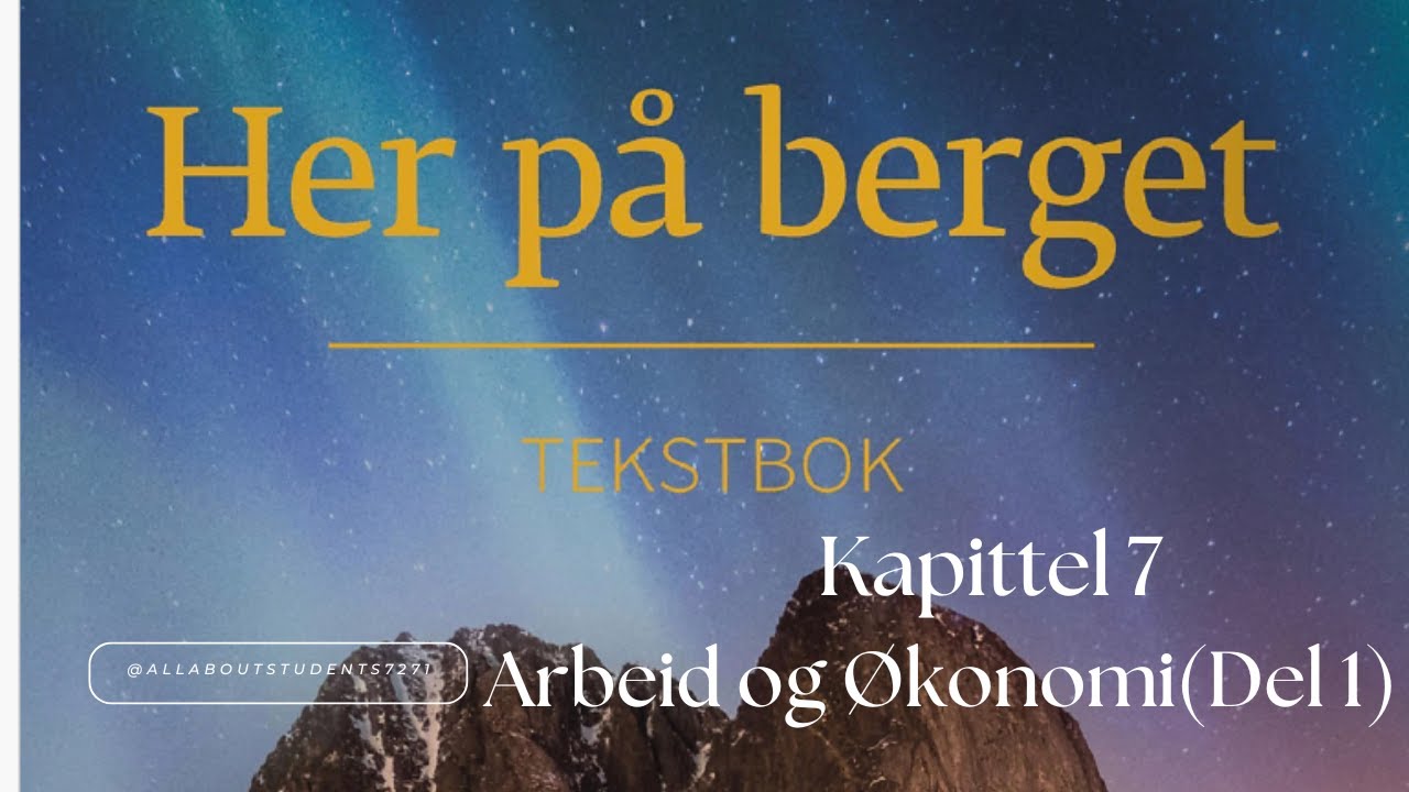 🎧 Kapittel 7: Arbeid og Økonomi ( Del 1) Lydfil 📚
