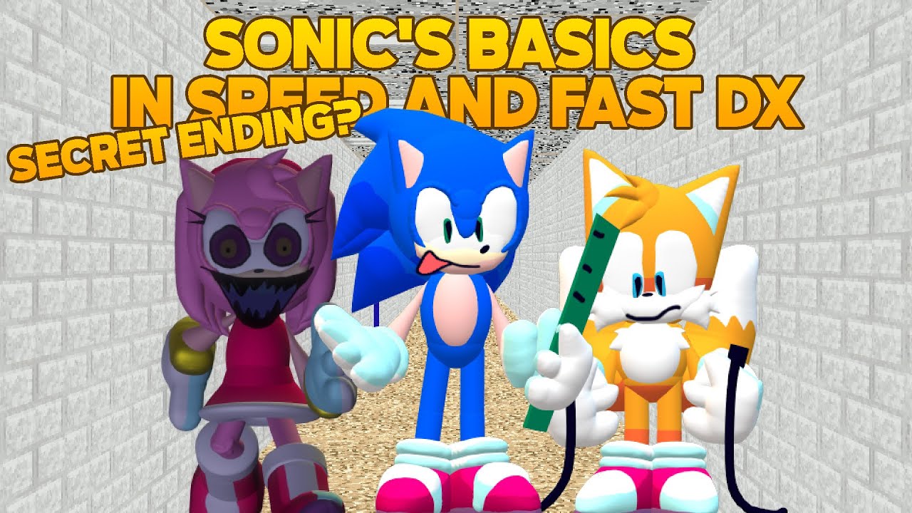Почему Соник всё ещё медленный? | Sonic's Basics In Speed ​​And Fast DX [Baldi's Basics Mod]