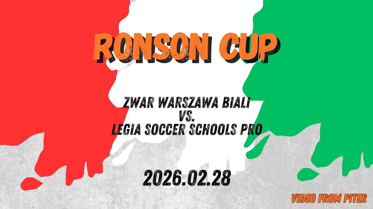 Ronson CUP 2026 02 28   ZWAR Warszawa Biali Vs  Legia Soccer Schools PRO Zieloni