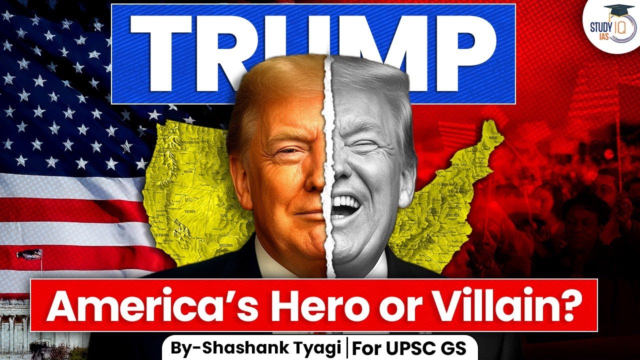 India vs USA Tariff Trade War | Trump: America’s Hero or Villain? | PM Modi’s Reply | StudyIQ IAS