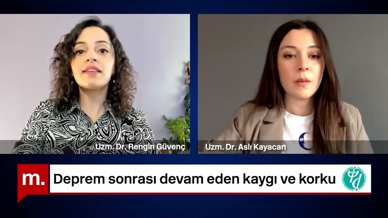 Depreme maruz kalan kişilerde korku ve kaygı tepkileri g&ouml;zlenmeye devam edilmesi normal midir?