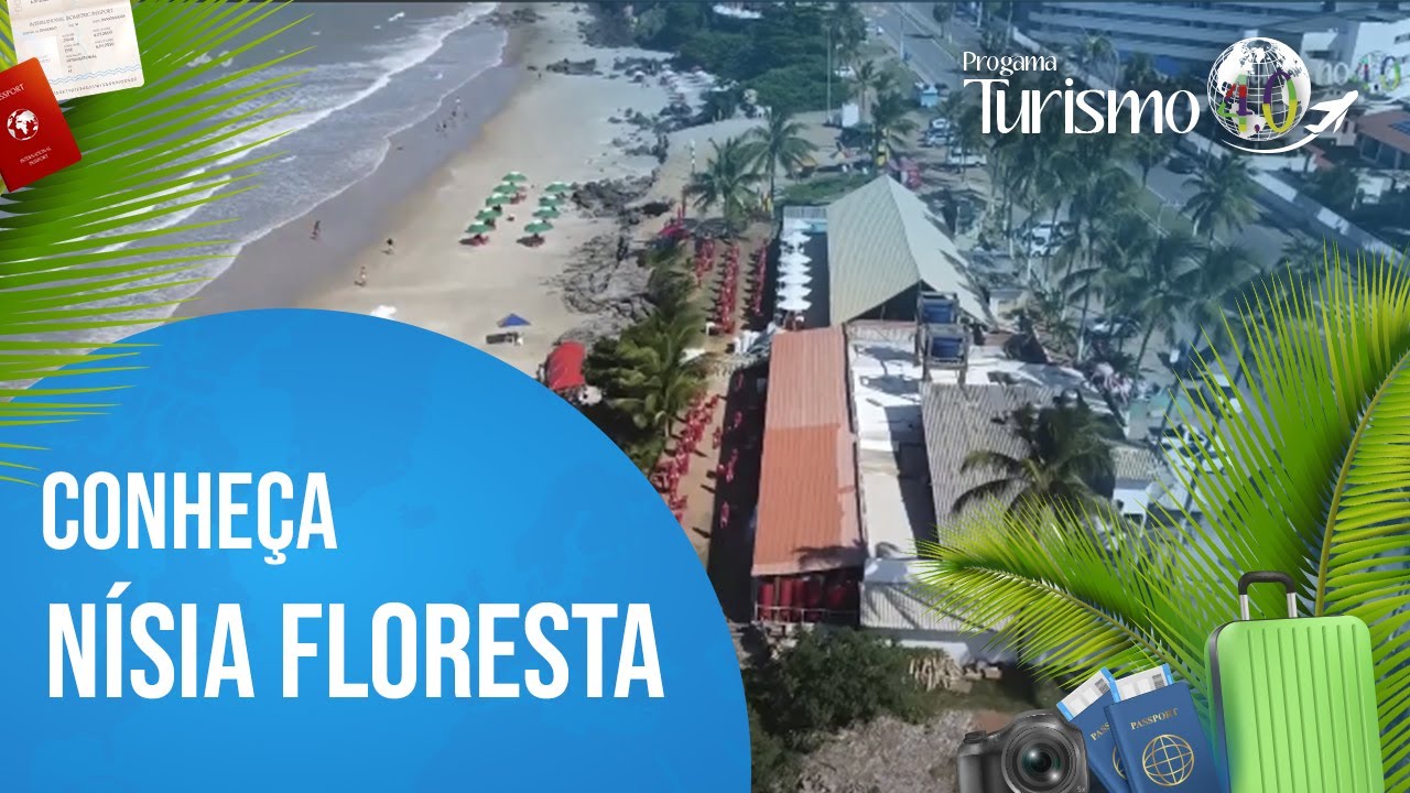 Programa Turismo 4.0: Vamos conhecer Nísia Floresta!