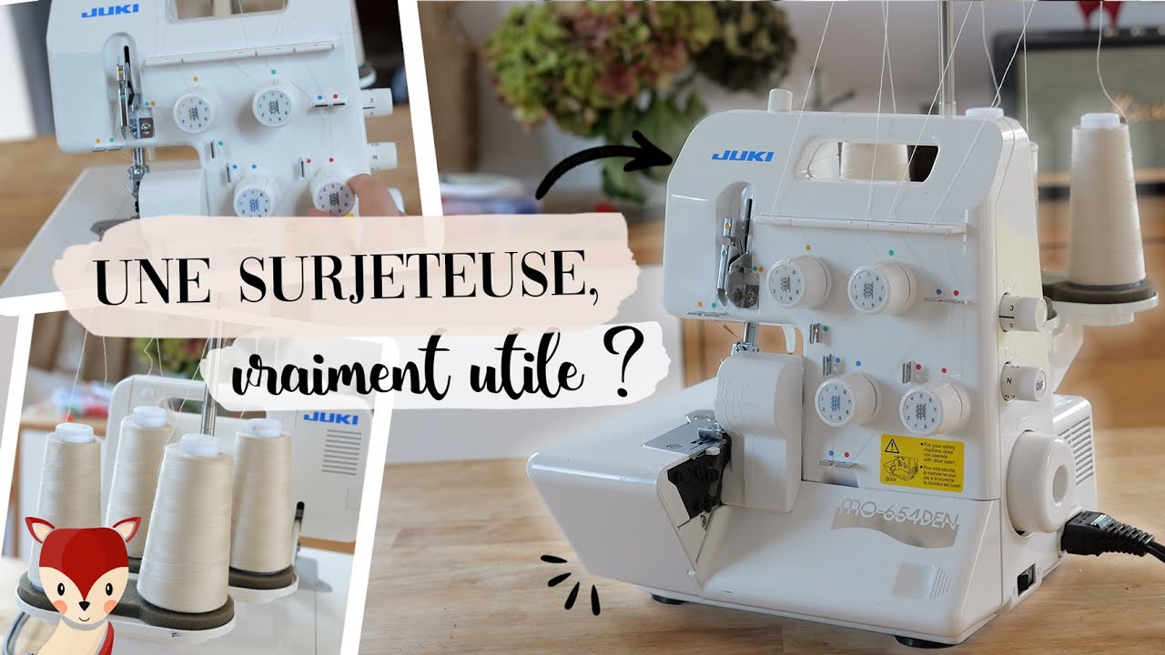 Ma surjeteuse et ses fonctionnalités - La Juki MO-654D