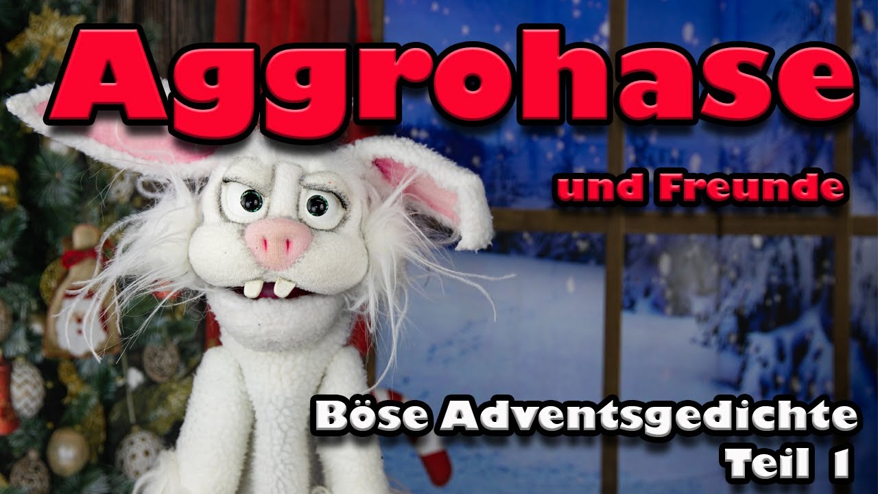 Aggrohase & Freunde - Böse Gedichte zum Advent