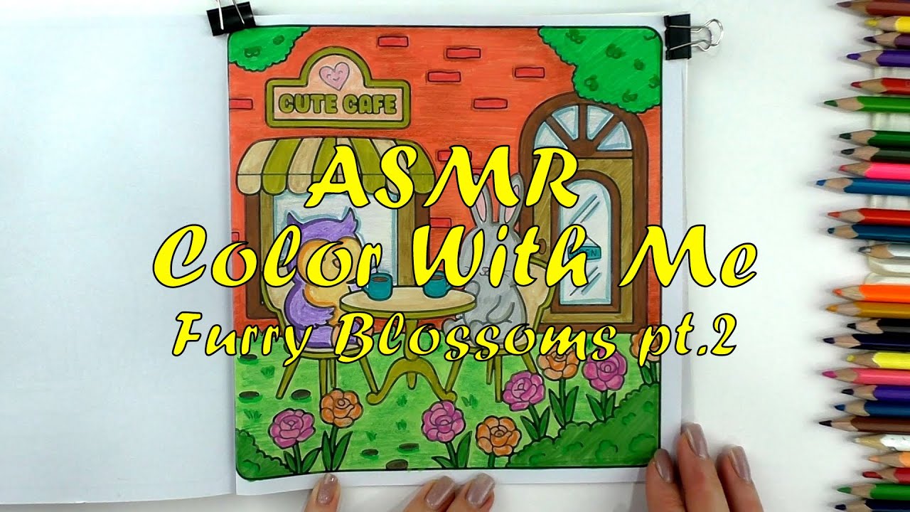 ASMR | Color With Me | Furry Blossoms pt.2 
