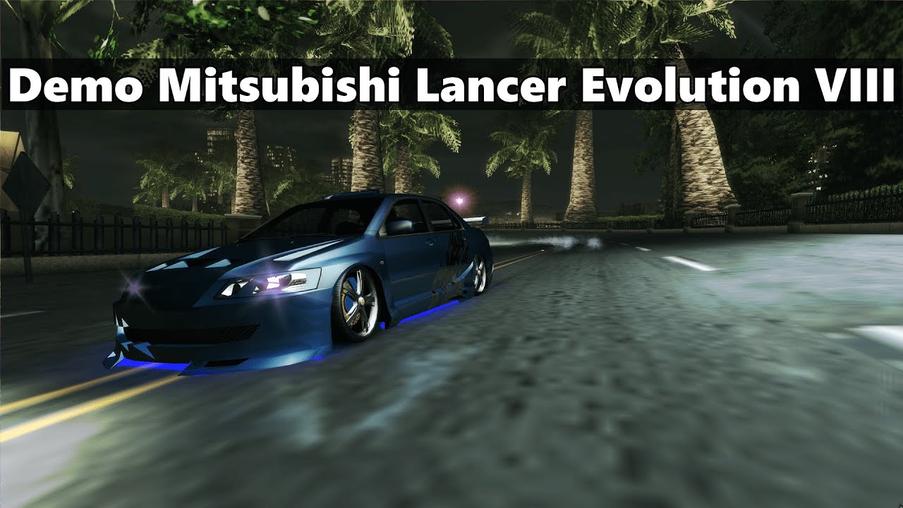 NFS Underground 2 | ( Nasıl Yapılır / How Make )  Demo Mitsubishi Lancer Evolution VIII
