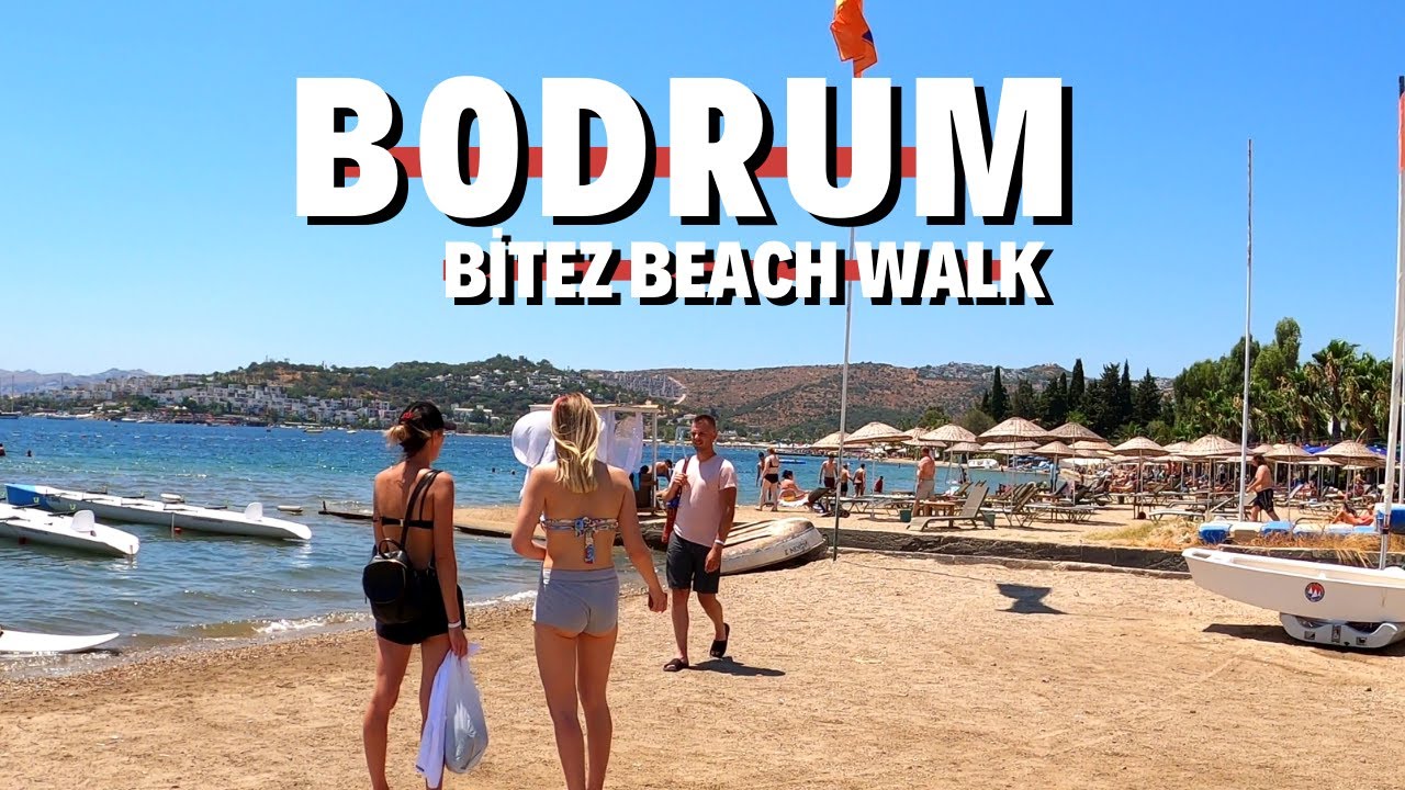 Bodrum Bitez Beach Walking Tour l July 2021 Turkey [4K HDR]