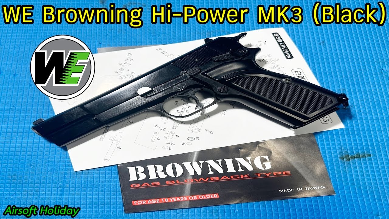 รีวิวบีบีกันปืนสั้นอัดแก๊ส รุ่น Browning Hi-Power MK3 จากค่าย WE (Taiwan) ถึงไม่มีมาร์กิ้ง แต่ก็สวย