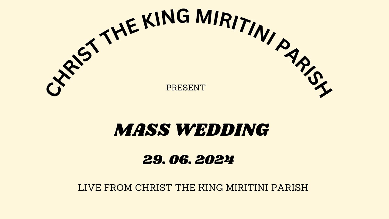 MASS WEDDING  - CATHOLIC ARCHDIOCESE OF MOMBASA