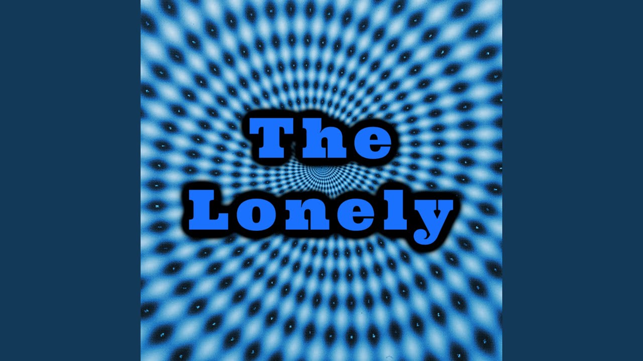 The Lonely
