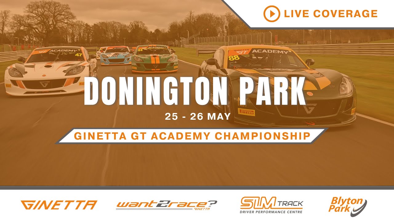 2024 Ginetta GT Academy | Donington | Round 6 | LIVE