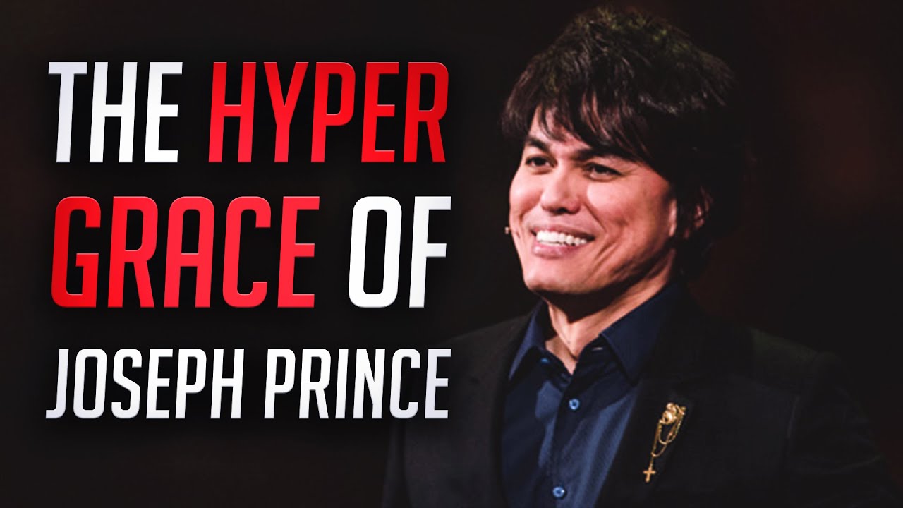 The Hyper Grace Theology of Joseph Prince