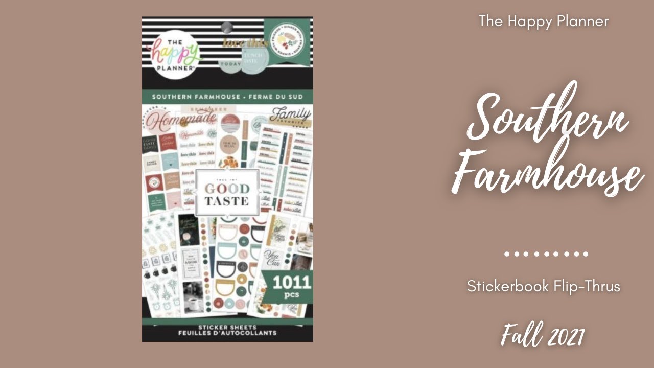 Southern Farmhouse | Sticker Book Flip-Thru | The Happy Planner | Fall 2021